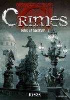 Crimes : Paris, le contexte - 1 (Poche)