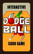 Dodgeball Interactive Card Game - Small