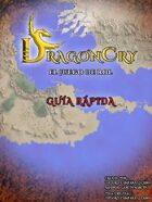 DragonCry. Guía rápida
