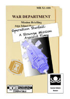 Operation Starfall: A Strange Mission Against Time