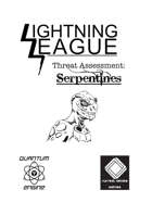 Lightning League Threat Assessment: Serpentines