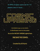 Cosmic Uprising