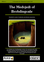 The Medvjedi of Brobdingvale