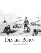 Desert Born