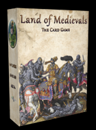 Land of Medievals The Card Game