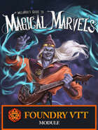 Milando's Guide to Magical Marvels (5E) | Foundry VTT