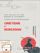 One Year in Rokugan