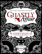Ghastly Affair Player's Manual