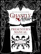 Ghastly Affair Presenter's Manual