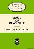 Bags of Flavour: Bottles