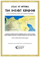 Atlas of Mythika: The Desert Kingdom