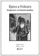 Les Sultanats Sardakim (Épées & Voleurs)