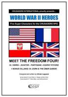 CRUSADERS INTERNATIONAL n°5: WW2 HEROES