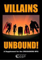 VILLAINS UNBOUND!