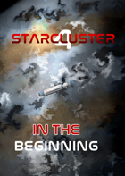 StarCluster 4 - In The Beginning