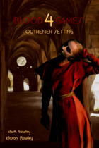 BloodGames 4 - Outremer Setting