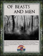Of Beasts and Men
