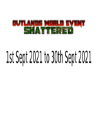 Shattered Outlands World Event 001
