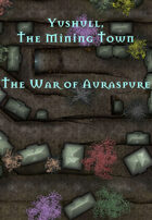 Yushull, The Mining Town | The War of Auraspure