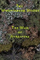 The Whisperbark Woods | The War of Auraspure