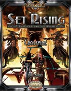 Set Rising - Crossfire (Savage Worlds)