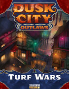 Dusk City Outlaws: Turf Wars