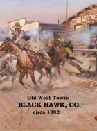 Old West Town - Black Hawk, Colorado 1882