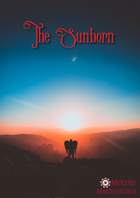 Denizens of the Aetherial Realms: The Sunborn