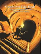 Tarot Adventures, Book Two: Comet over Echo Rock
