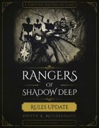 Rangers of Shadow Deep: Rules Update