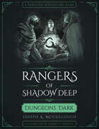 Rangers of Shadow Deep: Dungeons Dark