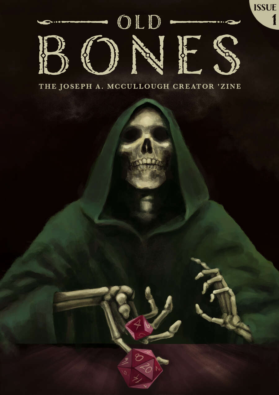 Old Bones - The Joseph A. McCullough Creator Zine - Joseph A