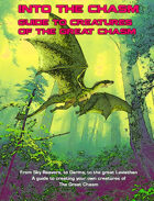 Into The Chasm: Guide to Creatures of the Great Chasm