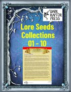 Lore Seed Bundle 01: Lore Seeds 01 - 10