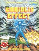 Coriolis Effect: Champions RPG Adventure #5
