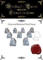 Empire of Mankind: Tank Traps