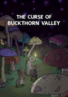 The Curse Of Buckthorn Valley