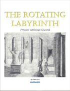 Rotating Labyrinth