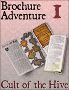 Brochure Adventure 1 - Cult of the Hive