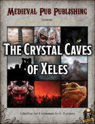 The Crystal Caves of Xeles - Swift Adventures