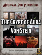 The Crypt of Aura Von Stein - Swift Adventures