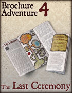 Brochure Adventure 4 - The Last Ceremony