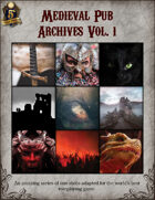 Medieval Pub Archives Vol. 1 - Swift Adventures