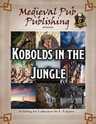 Kobolds in the Jungle - Swift Adventures