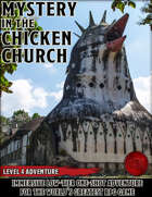 Mystery in the Chicken Church - Level 4 Adventure - 5e