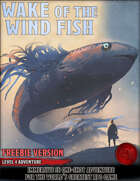 Wake of the Wind Fish - FREEBIE - Level 4 Adventure - 5e