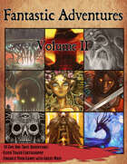 Fantastic Adventures Volume II [BUNDLE]