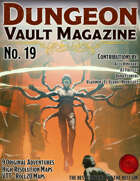 Dungeon Vault Magazine - No. 19