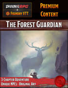 The Forest Guardian - Foundry VTT