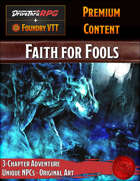 Faith for Fools - Foundry VTT